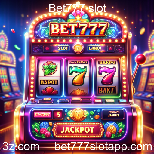 Caça-Níqueis: Atração Absoluta do Bet777 Slot